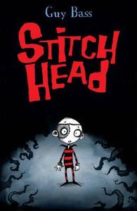 Stitch Head di Guy Bass edito da Little Tiger Press Group
