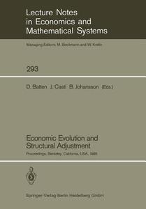 Economic Evolution and Structural Adjustment di David Batten edito da Springer Berlin Heidelberg