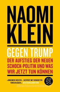 Gegen Trump di Naomi Klein edito da FISCHER Taschenbuch