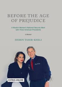 Before the Age of Prejudice di Shirin Tahir-Kheli edito da Springer Singapore