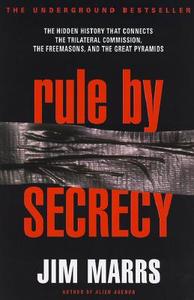 Rule by Secrecy di Jim Marrs edito da HarperCollins Publishers Inc