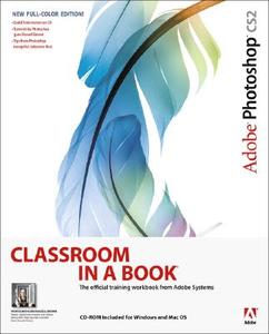 Adobe Photoshop Cs2 Classroom in a Book di Adobe Creative Team, Anita Dennis edito da Adobe Press