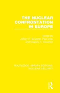 The Nuclear Confrontation In Europe edito da Taylor & Francis Ltd