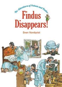 Findus Disappears! di Sven Nordqvist edito da NordSüd Verlag AG