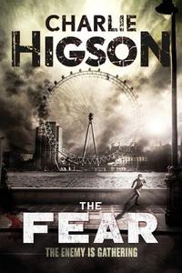 The Fear di Charlie Higson edito da Disney Press