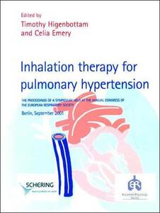 Inhalation Therapy For Pulmonary Hypertension di Tim W. Higenbottam, Celia Emery edito da Taylor & Francis Ltd