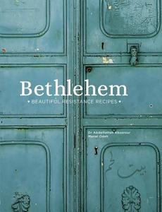 Bethlehem di Abdelfattah Abusrour, Manal Odeh edito da Gilgamesh Publishing