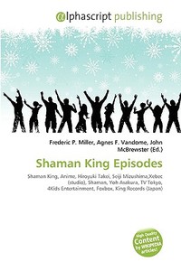Shaman King Episodes edito da Vdm Publishing House