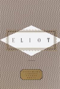 Eliot: Poems di T. S. Eliot edito da EVERYMANS LIB