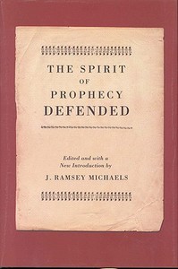 The Spirit of Prophecy Defended di John Lacy edito da BRILL ACADEMIC PUB