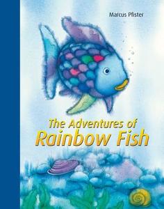 Rainbow Fish: Adventures of Rainbow Fish di Marcus Pfister edito da North-South Books