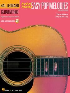 Even More Easy Pop Melodies di Will Schmid edito da Hal Leonard Publishing Corporation