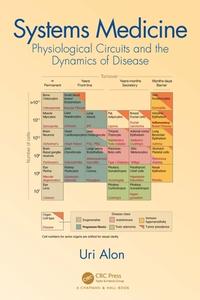 Systems Medicine di Uri Alon edito da Taylor & Francis Ltd