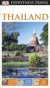 Thailand di EYEWITNESS DK edito da DK Publishing (Dorling Kindersley)