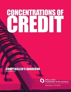 Concentrations of Credit di Comptroller of Currency edito da Createspace
