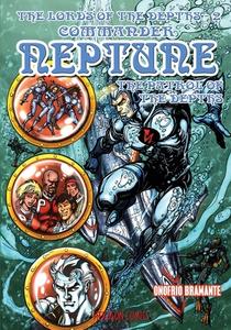 The Lords of the Depths #2: Commander Neptune di Onofrio Bramante edito da HOLLYWOOD COMICS