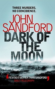 Dark of the Moon di John Sandford edito da Simon & Schuster Ltd