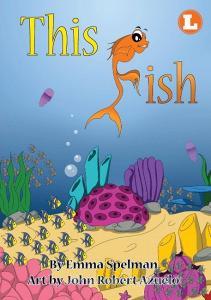This Fish di Emma Spelman edito da Library for All