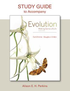 Study Guide for Evolution di Carl Zimmer, Douglas J. Emlen edito da W. H. Freeman