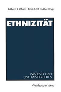 Ethnizität di Eckhard J. Dittrich edito da VS Verlag für Sozialwissenschaften