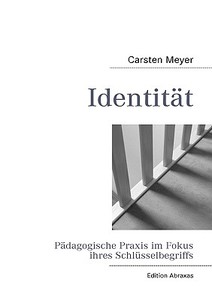 Identit T di Carsten Meyer edito da Books on Demand