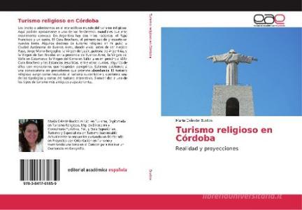Turismo religioso en Córdoba di María Celeste Bustos edito da EAE