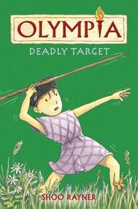 Deadly Target di Shoo Rayner edito da Hachette Children's Books