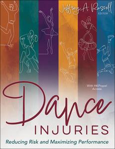 Dance Injuries edito da Human Kinetics Publishers