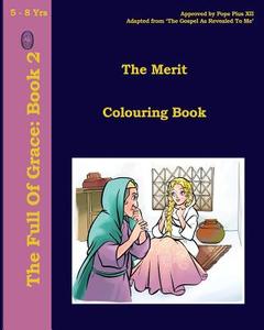 The Merit Colouring Book di Lamb Books edito da LIGHTNING SOURCE INC