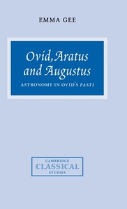 Ovid, Aratus and Augustus di Emma Gee edito da Cambridge University Press