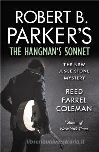 Robert B. Parker's The Hangman's Sonnet di Reed Farrel Coleman edito da Oldcastle Books Ltd