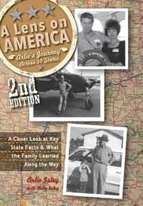 A Lens On America di Arlie Isley, Kelly Isley edito da B&IB Publishers