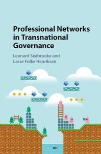 Professional Networks in Transnational Governance edito da Cambridge University Press