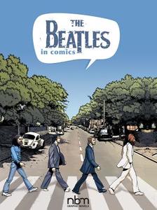 The Beatles In Comics! di Michels Mabel edito da NBM Publishing Company