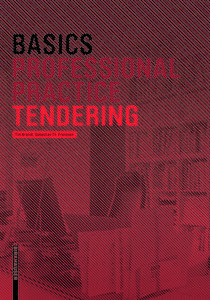Basics Tendering di Tim Brandt, Sebastian Franssen edito da Birkhauser