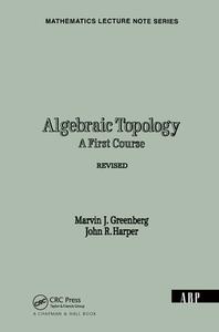 Algebraic Topology di Marvin J. Greenberg edito da Taylor & Francis Ltd