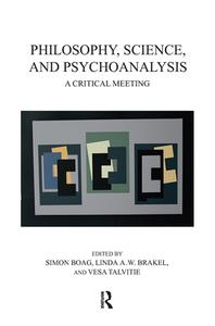 Philosophy, Science, and Psychoanalysis edito da Taylor & Francis Ltd