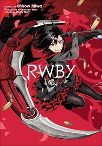 Rwby, Volume 1 di Shirow Miwa, Rooster Teeth Productions edito da TURTLEBACK BOOKS