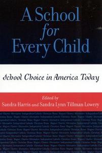 A School for Every Child edito da Rowman & Littlefield