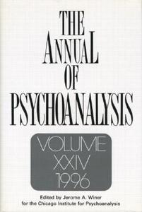 The Annual of Psychoanalysis, V. 24 di Jerome A. Winer edito da Routledge