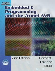 Embedded C Programming and the Atmel Avr (Book Only) di Richard H. Barnett, Sarah Cox, Larry O'Cull edito da Cengage Learning