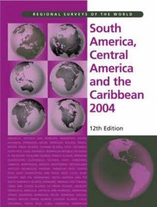 South America, Central America And The Caribbean edito da Taylor & Francis Ltd
