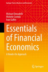 Essentials of Financial Economics di Michael Donadelli, Ivan Gufler, Michele Costola edito da Springer International Publishing