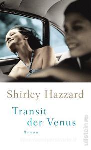 Transit der Venus di Shirley Hazzard edito da Ullstein Verlag GmbH