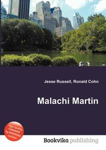 Malachi Martin di Jesse Russell, Ronald Cohn edito da Book On Demand Ltd.