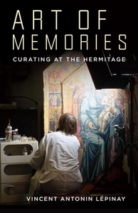 Art of Memories di Vincent Antonin Lepinay edito da Columbia University Press