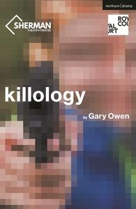 Killology di Gary Owen edito da Bloomsbury Publishing PLC