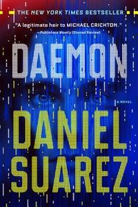 Daemon di Daniel Suarez edito da DUTTON BOOKS