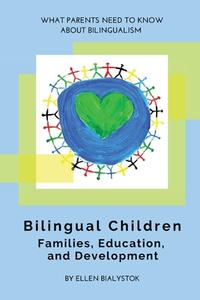Bilingual Children di Ellen Bialystok edito da TBR Books