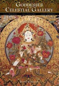 Goddesses Of The Celestial Gallery di Romio Shrestha edito da Mandala Publishing Group